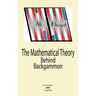 The Mathematical Theory Behind Backgammon