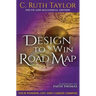 Design to Win Road Map: Your Winning Life and Career Compass