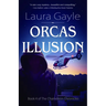 Orcas Illusion