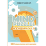 Mind Puzzles Book for Adults: Lighthouses Puzzles - 200 Brain Puzzles with Answers