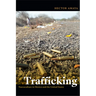Trafficking: Narcoculture in Mexico and the United States