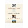 Hollow and Home: A History of Self and Place