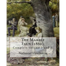 The Marble Faun (1860). By: Nathaniel Hawthorne: (Complete volume 1 and 2). The Marble Faun: Or, The Romance of Monte Beni, also known by the Brit
