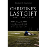 Christine's Last Gift
