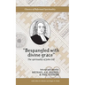 "Bespangled with divine grace": The spirituality of John Gill
