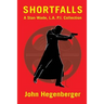 Shortfalls: A Stan Wade L.A. P.I. Collection