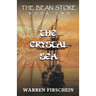 The Bean Store, Book Two: The Crystal Sea