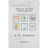 Divine Emblems: Christ in the Tabernacle