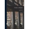 The S-man
