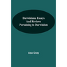 Darwiniana Essays And Reviews Pertaining To Darwinism