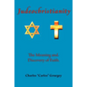 Judeochristianity: The Meaning and Discovery of Faith