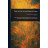 The Cotton Kingdom