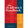 The Academic's Handbook, Fourth Edition: Revised and Expanded