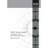 Fidic Silver Book: A Companion to the 2017 Epc/Turnkey Contract