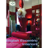 English Eccentric Interiors