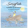 Songfish a fable of dreams