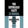 The Republican Party in Georgia: From Reconstruction Through 1900