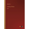 A History of Greece: Vol. II