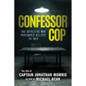Confessor Cop: The Detective Who Persuaded Killers To Talk