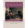 The Trial of Galileo: Aristotelianism, the New Cosmology, and the Catholic Church, 1616-1633