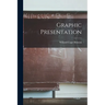 Graphic Presentation