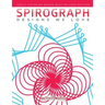 Spirograph Designs We Love: Adult Coloring Books Best Sellers Edition