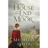 The House at the End of the Moor