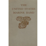 History Of The United States Marine Band