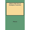 History of the Town of Stonington, Connecticut