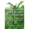 Local Livelihoods and Protected Area Management. Biodiversity Conservation Problems in Cameroon