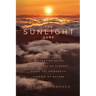 The Sunlight Cure: Preventing Aging and Reversing Disease Using the Epigenetic Signals of Nature