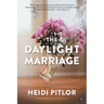The Daylight Marriage