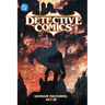 Batman: Detective Comics Vol. 5: Gotham Nocturne: ACT III