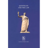 Quintilian and the Law: The Art of Persuasion in Law and Politics