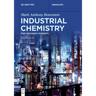 Industrial Chemistry: For Advanced Students