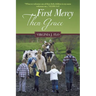 First Mercy Then Grace