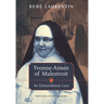 Yvonne-Aimée of Malestroit: An Extraordinary Love
