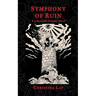 Symphony of Ruin: A Labyrinth of Souls Novel