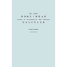The First Nonlinear System of Differential and Integral Calculus