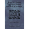 Traces of a Hidden Tradition in Masonry and Medieval Mysticism