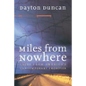 Miles from Nowhere: Tales from America's Contemporary Frontier