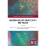 Indigenous Data Sovereignty and Policy