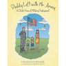 Daddy Left with Mr. Army: A Child's View of Military Deployment