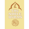 The Noble Quran Translated into english: The Holy Quran Quran Kareem the Glorious Quran