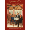 Lovecraft's New York Circle: The Kalem Club, 1924-1927