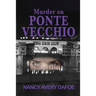 Murder on Ponte Vecchio