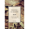 Finding the Father: in the story of the church