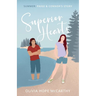 Superior Hearts Summer: Paige & Connor's Story