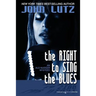 The Right to Sing the Blues: Alo Nudger Series
