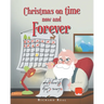 Christmas on time now and Forever